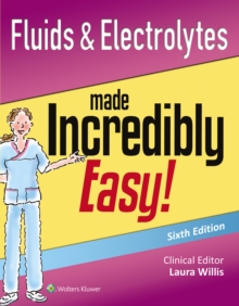 Image for Fluids & electrolytes made incredibly easy!