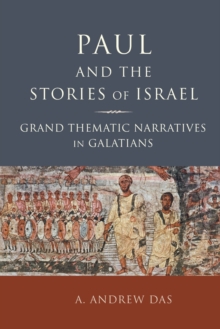 Paul and the Stories of Israel