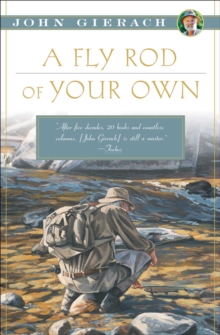 Image for Fly Rod of Your Own