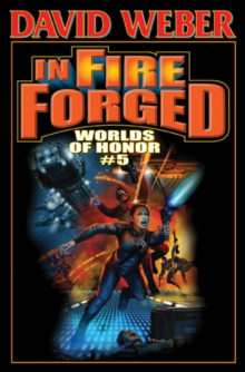 Image for In Fire Forged:  Worlds of Honor Volume 5