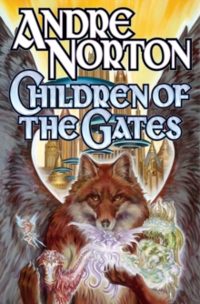Image for Children of the Gates