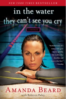 Image for In the water they can't see you cry: a memoir