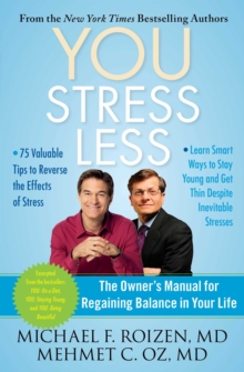 Image for YOU: Stress Less: The Owner's Manual for Regaining Balance in Your Life