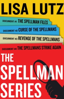 Image for Lisa Lutz Spellman Series E-Book Box Set: The Spellman Files, Curse of the Spellmans, Revenge of the Spellmans, The Spellmans Strike Again