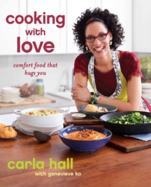 Image for Cooking with Love: Comfort Food that Hugs You