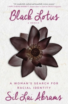 Image for Black lotus: a woman's search for racial identity