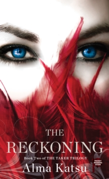 Image for The Reckoning : Book Two of the Taker Trilogy
