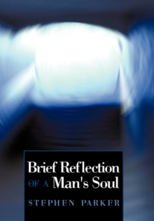 Image for Brief Reflection of a Man's Soul