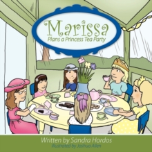 Image for Marissa Plans a Princess Tea Party