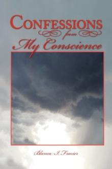 Image for Confessions from My Conscience
