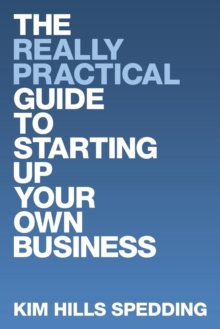 Image for The Really Practical Guide to Starting Up Your Own Business