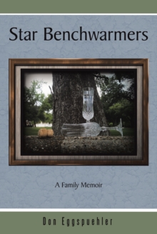 Image for Star Benchwarmers: A Family Memoir