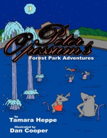 Image for Peter Opossum's Forest Park Adventures