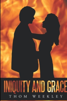 Image for Iniquity and Grace