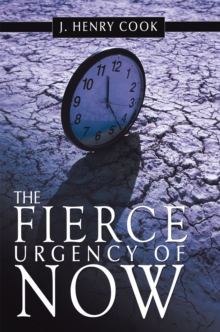 Image for Fierce Urgency of Now