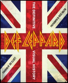 Image for Def Leppard: the definitive visual history