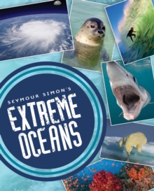 Image for Seymour Simon's extreme oceans