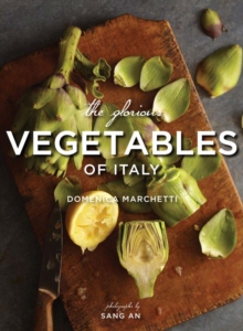 Image for Glorious Vegetables of Italy