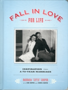 Image for In love for life  : a 73-year love story with lessons