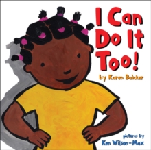 Image for I Can Do It Too!