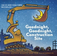 Goodnight, Goodnight Construction Site