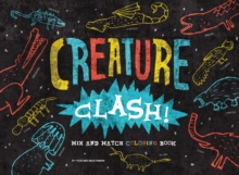 Image for Creature Clash! Mix and Match Coloring Book
