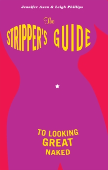 Image for The stripper's guide to looking great naked