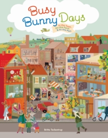 Image for Busy bunny days  : in the town, on the farm, at the port