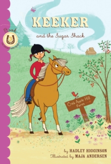 Image for Keeker and the Sugar Shack: Book 3 in the Sneaky Pony Series