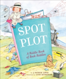 Image for Spot the Plot: A Riddle Book of Book Riddles