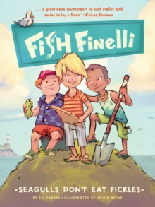 Image for Fish Finelli: One: Seagulls Don't Eat Pickles