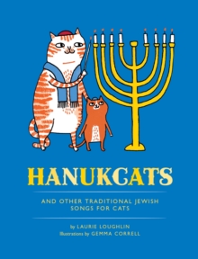 Image for Hanukcats: and Other Traditional Jewish Songs for Cats