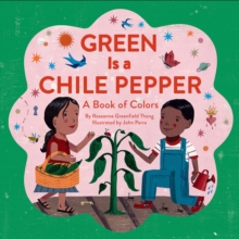 Image for Green is a chile pepper: a book of colors