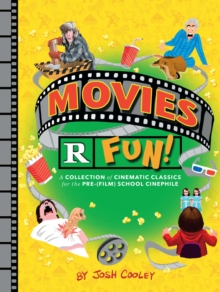 Image for Movies r fun!: a collection of cinematic classics for the pre-(film) school cinephile