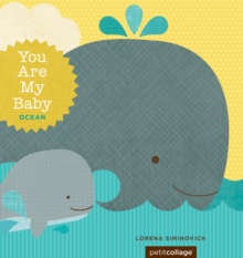 Image for You are my baby.: (Ocean)