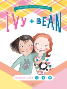 Image for Ivy and Bean Bundle Set 3 (Books 7-9)