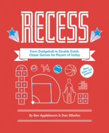 Image for Recess: The Compendium of Childhood Fun & Games