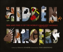 Image for Hidden dangers: seek and find 13 of the world's deadliest animals