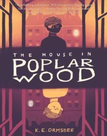 Image for The house in Poplar Wood