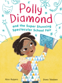 Image for Polly Diamond and the super, stunning, spectacular school fair