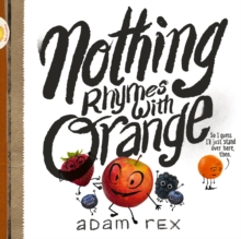 Image for Nothing Rhymes with Orange