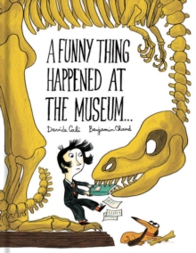 Image for A funny thing happened at the museum