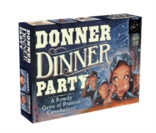 Donner Dinner Party
