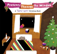 Image for Presents Through the Window: A Taro Gomi Christmas Book