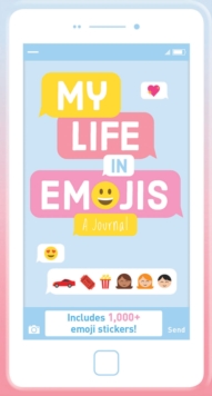 Image for My Life in Emoticons : A Journal