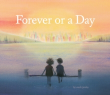 Forever or a Day