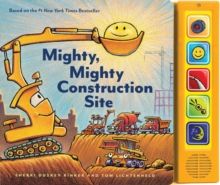 Image for Mighty, Mighty Construction Site Sound Book (Books for 1 Year Olds, Interactive Sound Book, Construction Sound Book)