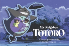 My Neighbor Totoro: 10 Pop-Up Notecards and Envelopes