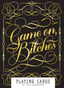 Image for Game On, Bitches: Playing Cards