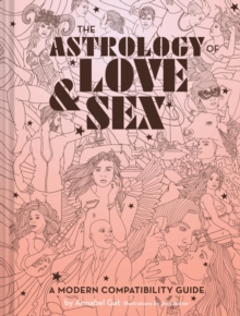 The Astrology of Love & Sex